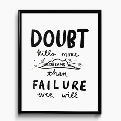 Doubt Quote Print