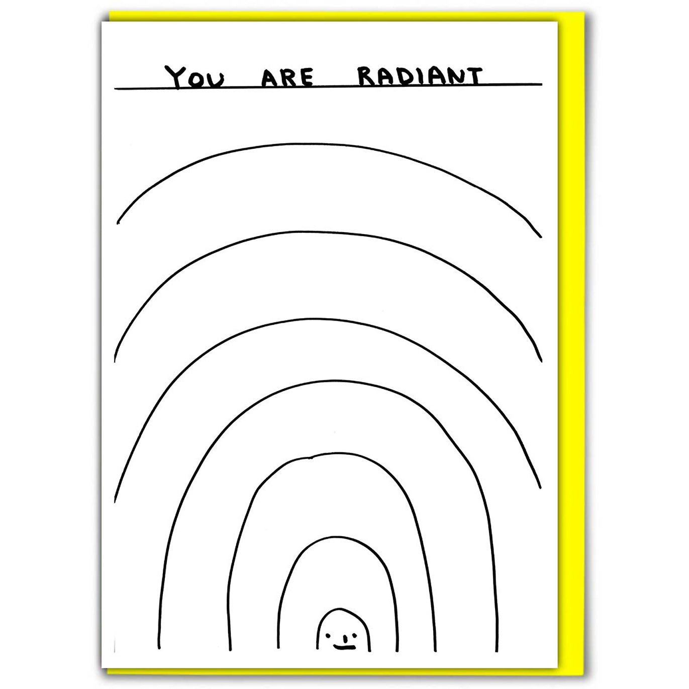 You Are Radiant Card