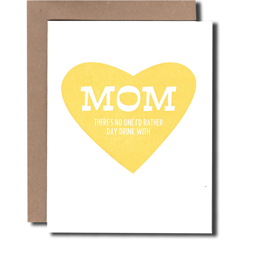 Mom Day Drink Letterpress Card