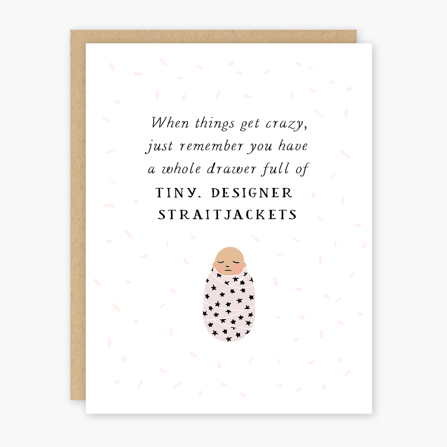 Baby Straightjackets  Card