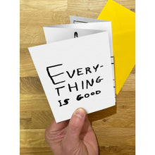 Everything Is Good Concertina Card